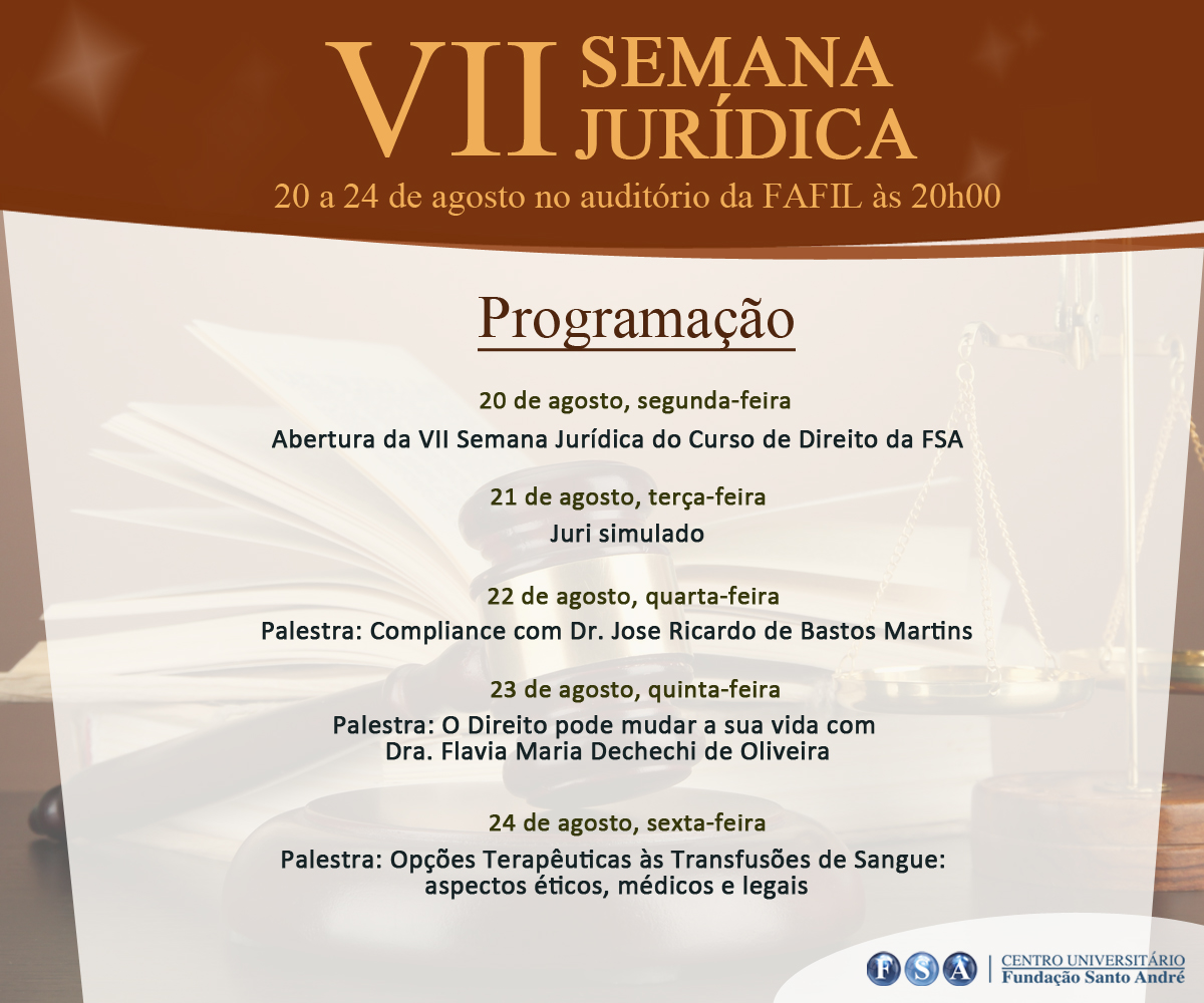 A Fundação Santo André promove a VII Semana Jurídica