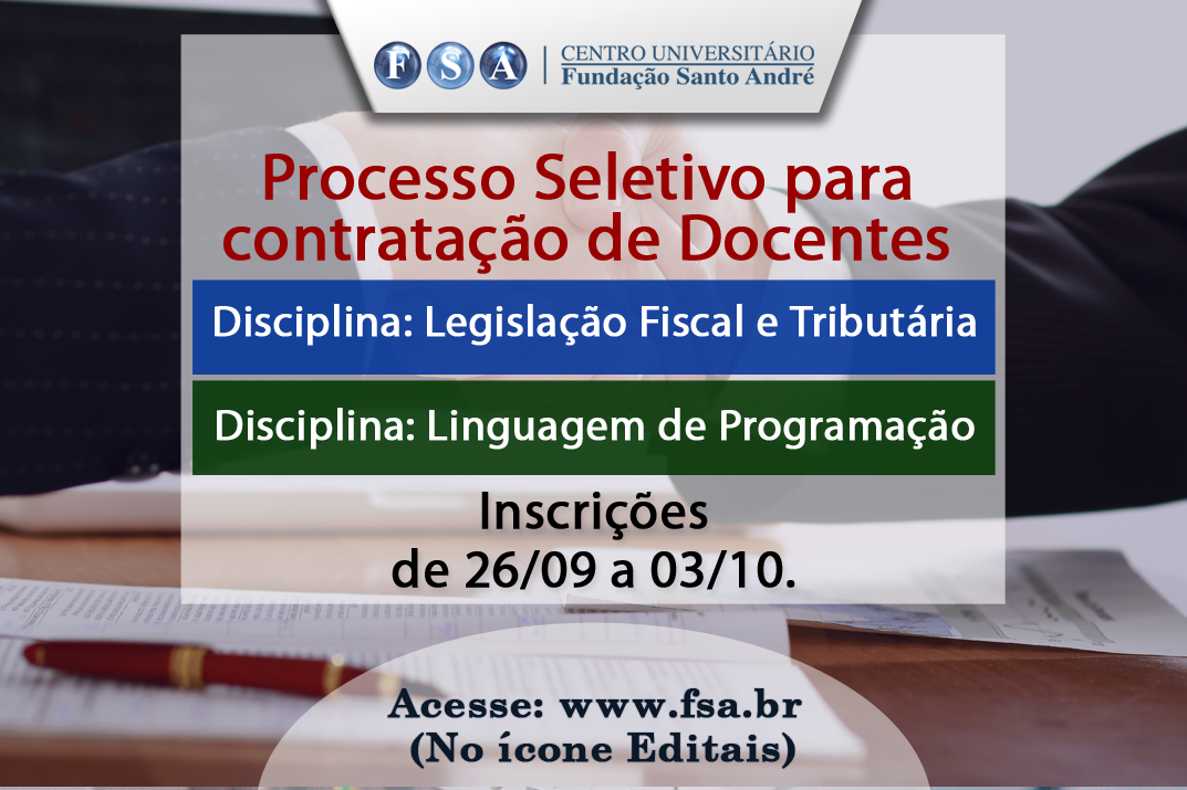 Você está visualizando atualmente Contratação de docentes para Legislação Fiscal e Tributária e Linguagem de Programação