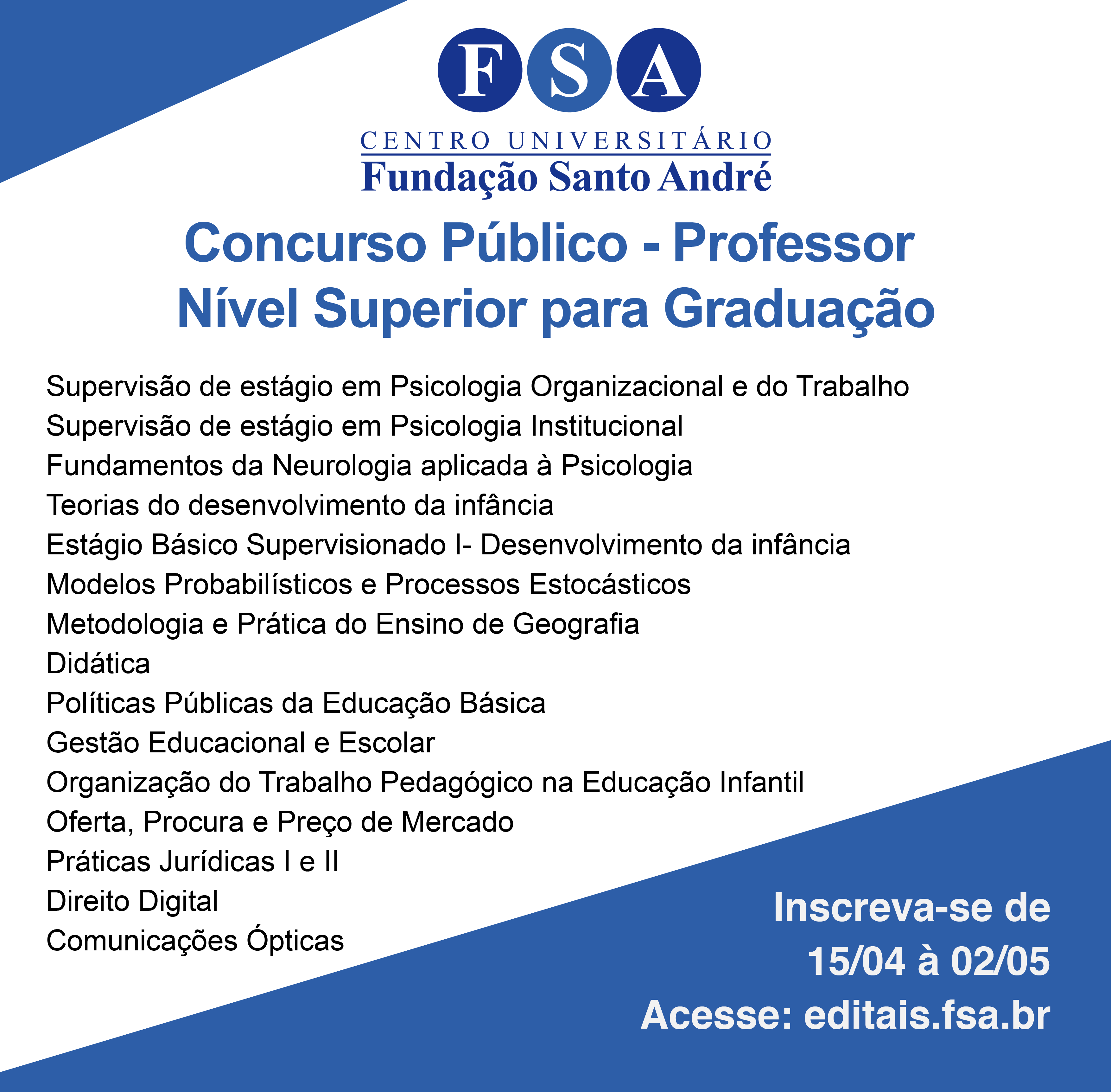 Fundação Santo André contrata docentes