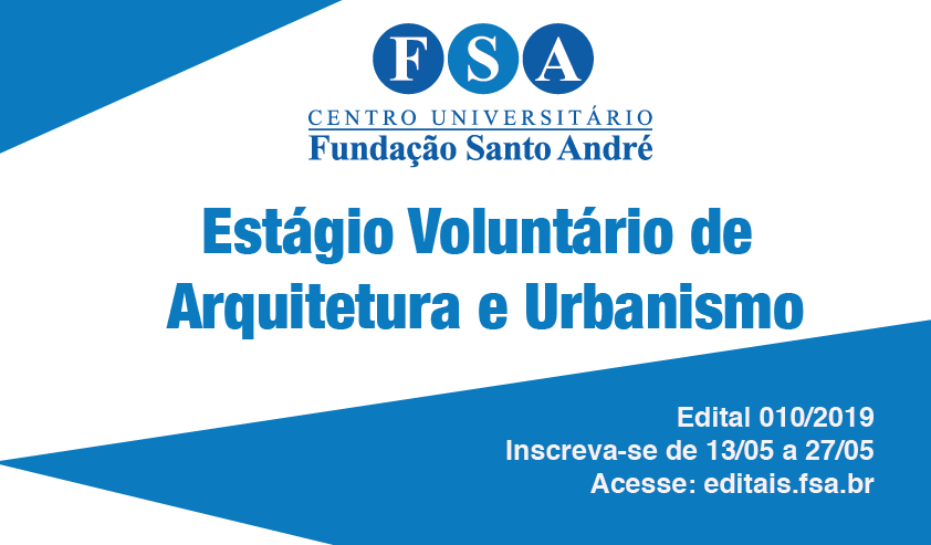 Você está visualizando atualmente Fundação Santo André contrata estagiários de Arquitetura e Urbanismo