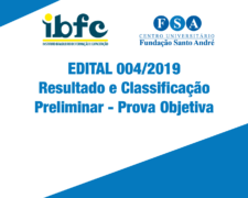 RESULTADO E CLASSIFICAÇÃO PRELIMIAR – EDITAL Nº04/2019