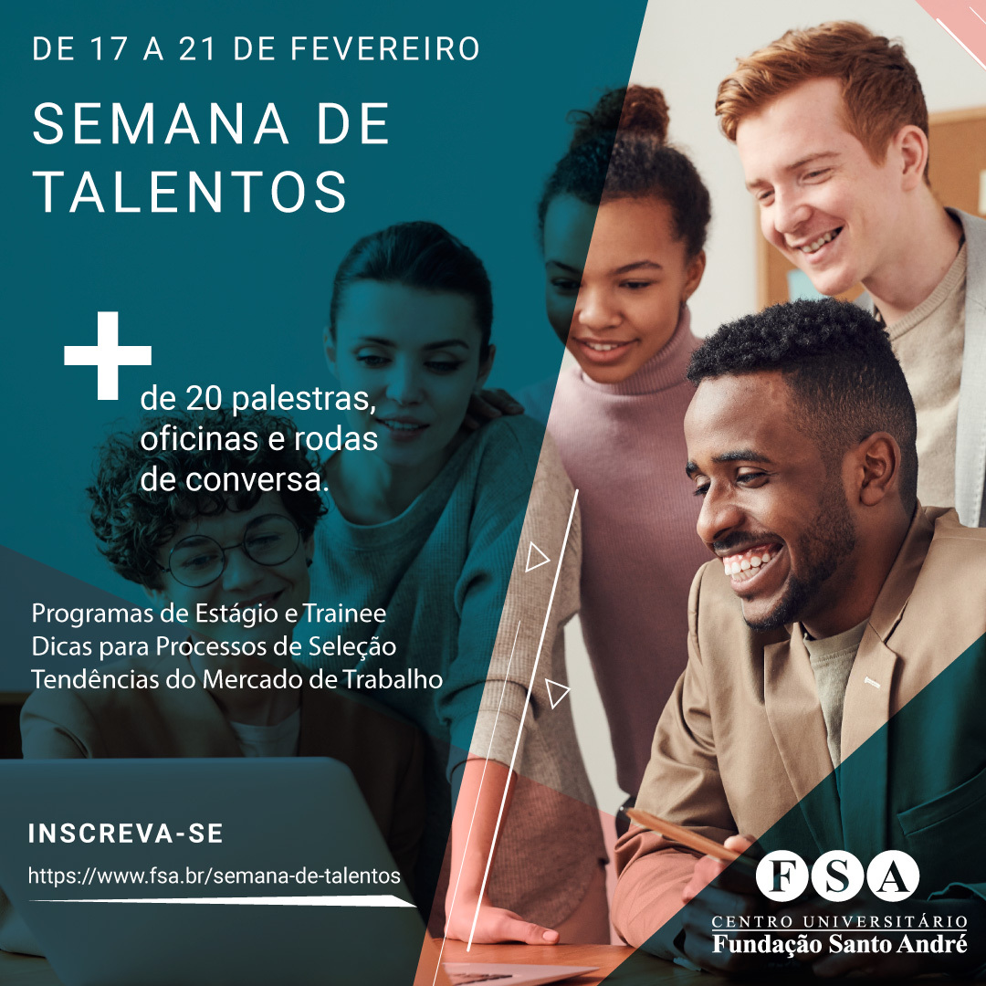 Centro Universitário Fundação Santo André realizará sua 2ª Semana de Talentos