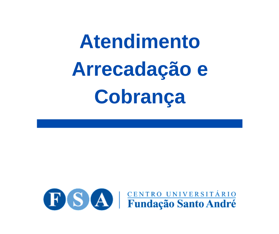 Você está visualizando atualmente Atendimento Setor de Arrecadação e Cobrança