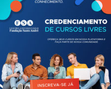 Fundação Santo André realiza credenciamento de instrutores proponentes para oferta de cursos livres na modalidade EAD