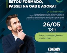 FSA realiza webinar – Estou formado, passei na OAB e agora?