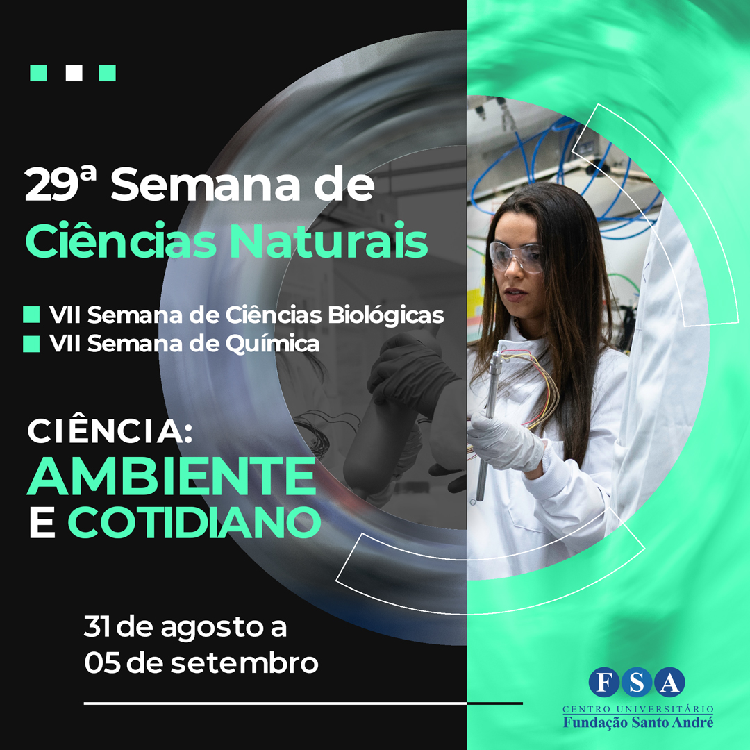Centro Universitário Fundação Santo André realizará sua VII Semana de Ciências Biológicas e VII Semana de Química – online