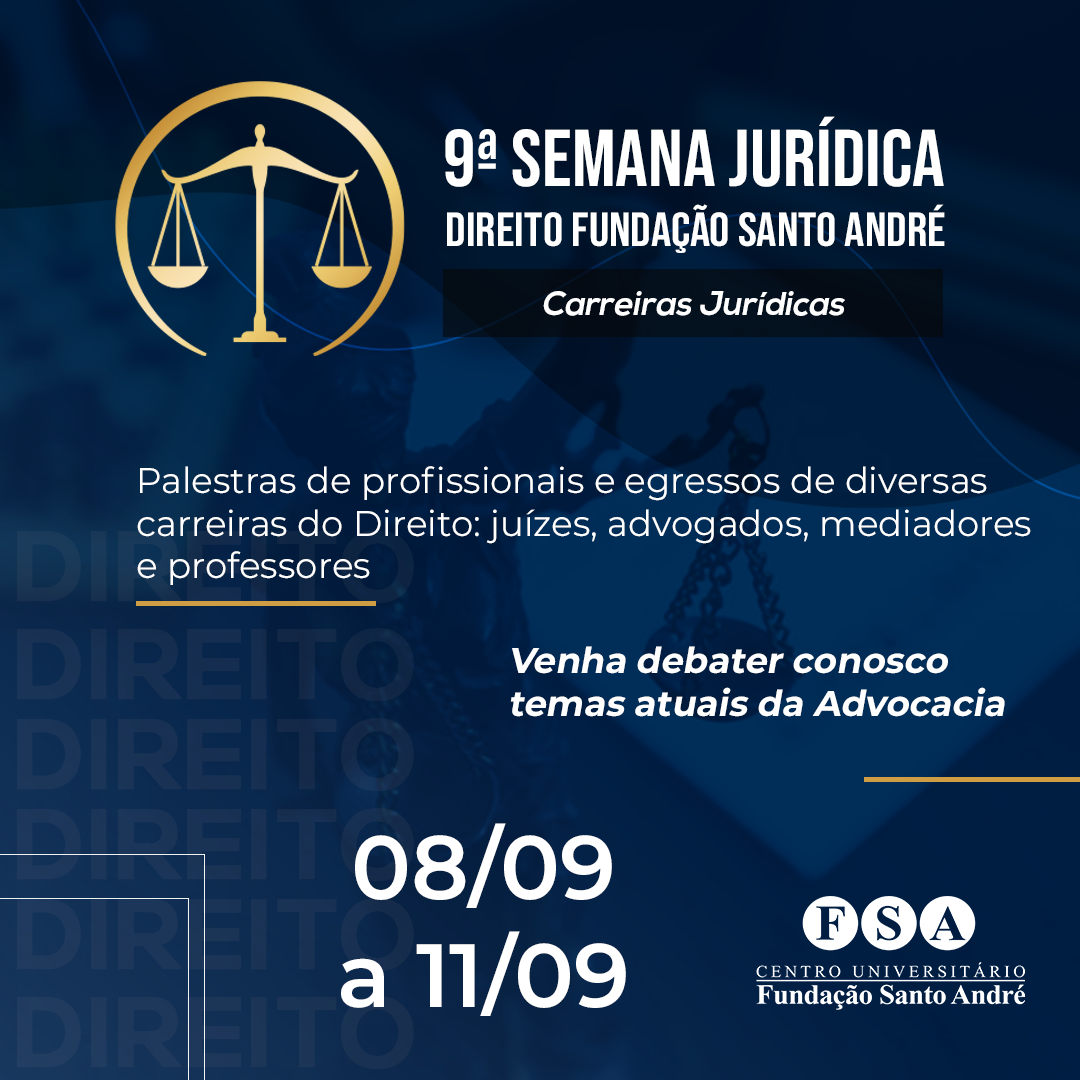 No momento você está vendo Centro Universitário Fundação Santo André realizará sua 9ª Semana Jurídica – online