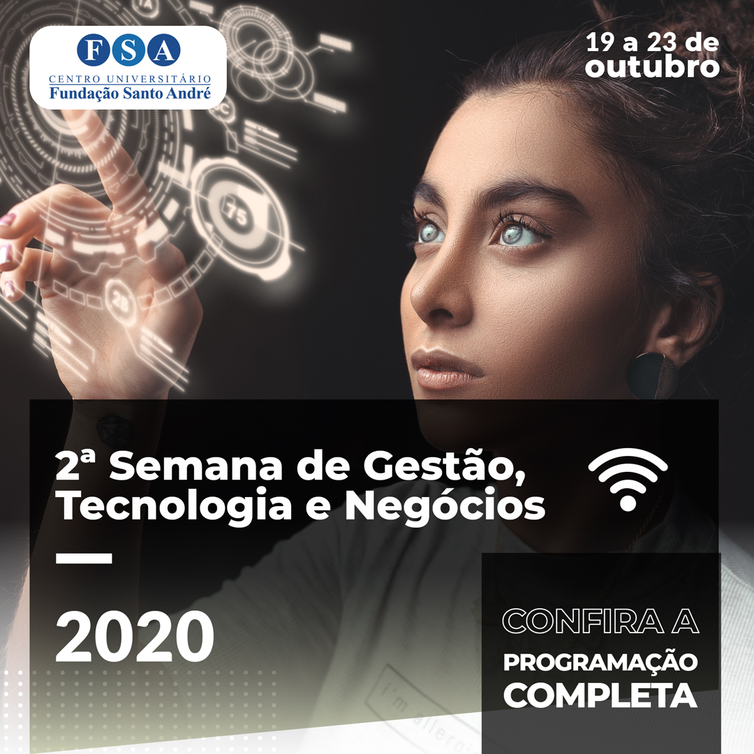 Você está visualizando atualmente II SEMANA DE CURSOS – GESTÃO TECNOLOGIA E NEGÓCIOS