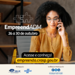 SEBRAE e CRA oferecem: EmpreendADM – Programa de Oficinas Gratuitas