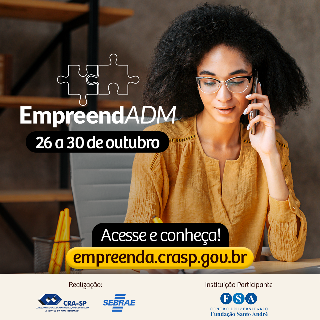 Você está visualizando atualmente SEBRAE e CRA oferecem: EmpreendADM – Programa de Oficinas Gratuitas