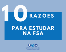 10 Razões para estudar na Fundação Santo André.