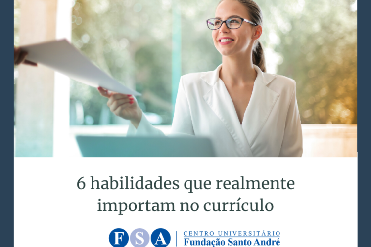 6 Habilidades que realmente importam no currículo.