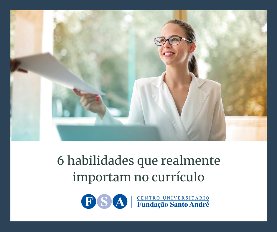 Você está visualizando atualmente 6 Habilidades que realmente importam no currículo.