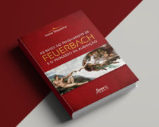 Novo livro de autoria de Professor da Fundação Santo André – As bases do pensamento de Feuerbach e o processo da alienação