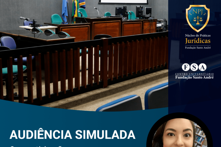 Núcleo de Práticas Jurídicas da FSA realiza Audiência Simulada