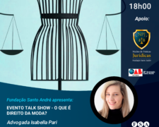 Fundação Santo André promove Talk Show “O que é o Direito da Moda?”