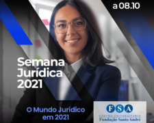 Centro Universitário Fundação Santo André realizará sua Semana Jurídica 2021 – online