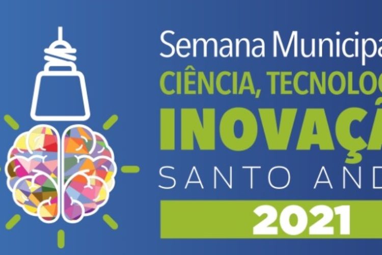Fundação Santo André participará da 7ª Semana Municipal de Ciência, Tecnologia e Inovação de Santo André