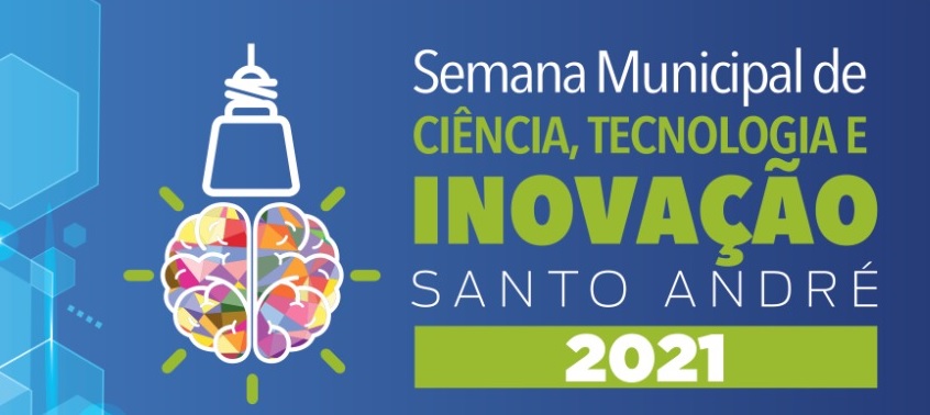 Fundação Santo André participará da 7ª Semana Municipal de Ciência, Tecnologia e Inovação de Santo André