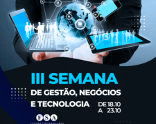 Centro Universitário Fundação Santo André realizará sua III Semana de Gestão, Negócios e Tecnologias 2021 – online