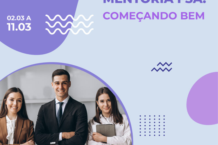 Programa de Mentoria da FSA: Começando bem