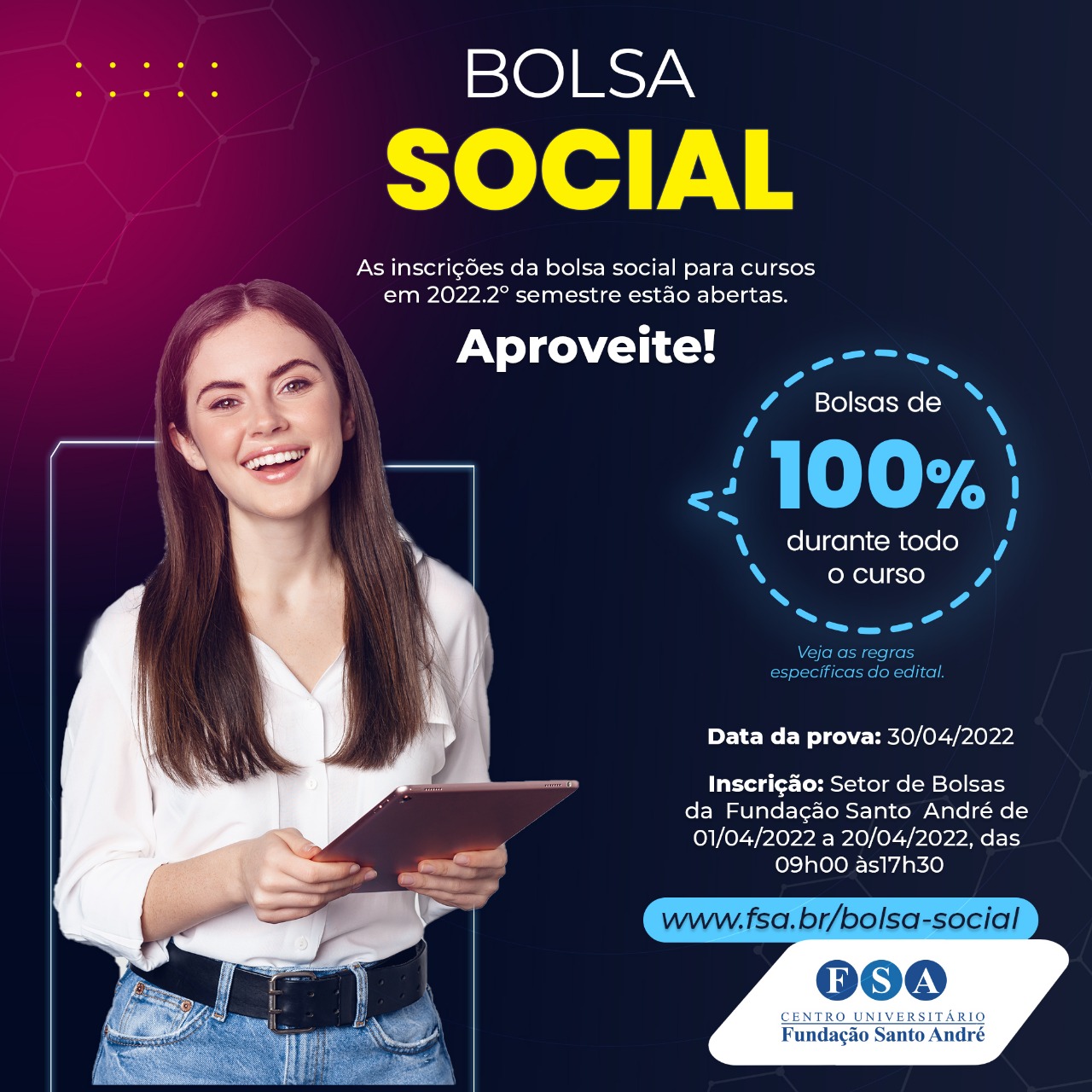 Você está visualizando atualmente Inscrições abertas para o Processo Seletivo de Bolsas Sociais de 100%