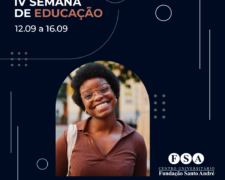 Fundação Santo André realiza IV Semana Integrada de Educação