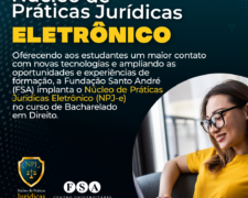 FSA implanta Núcleo de Práticas Jurídicas Eletrônico no curso de Direito