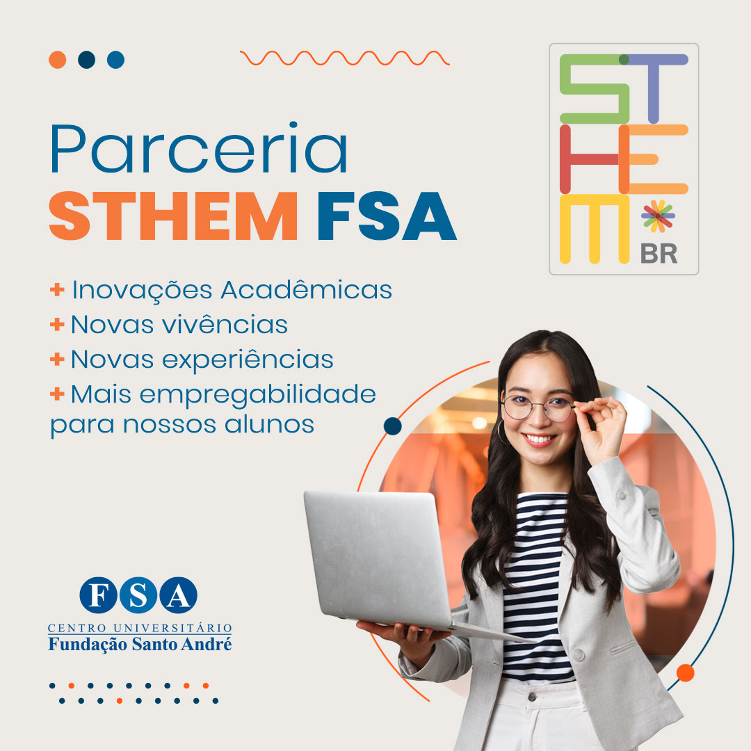Você está visualizando atualmente Centro Universitário Fundação Santo André é nova associada do Consórcio STHEM