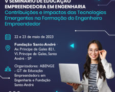 Fundação Santo André sediará o V Seminário de Educação Empreendedora em Engenharia