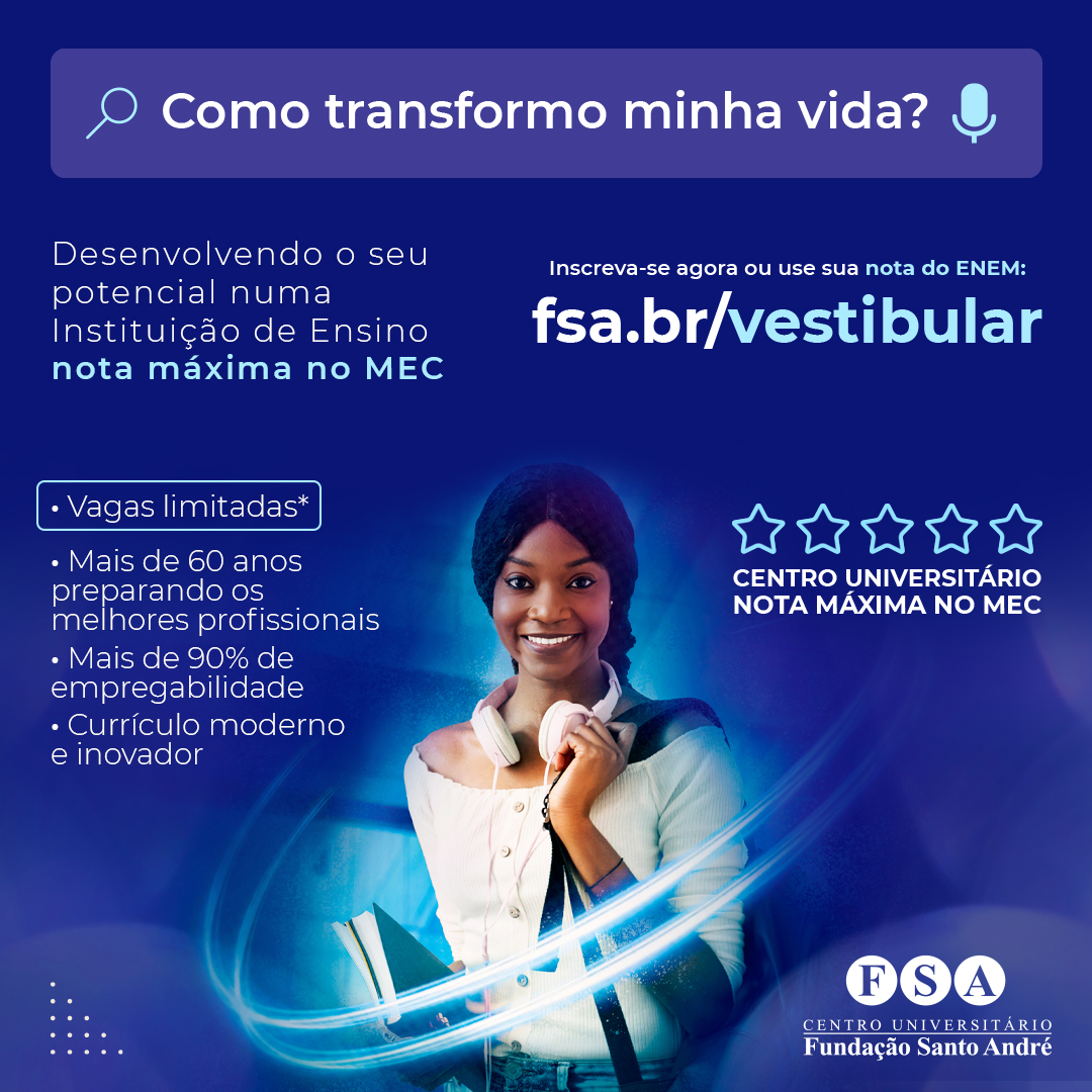 Você está visualizando atualmente <strong>Fundação Santo André abre inscrições para o vestibular do 2º Semestre de 2023</strong>