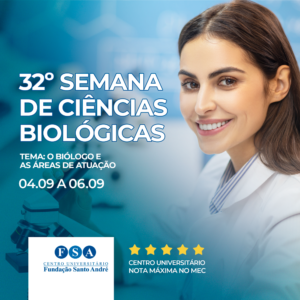 Fundação Santo André realiza a 32ª Semana de Ciências Biológicas