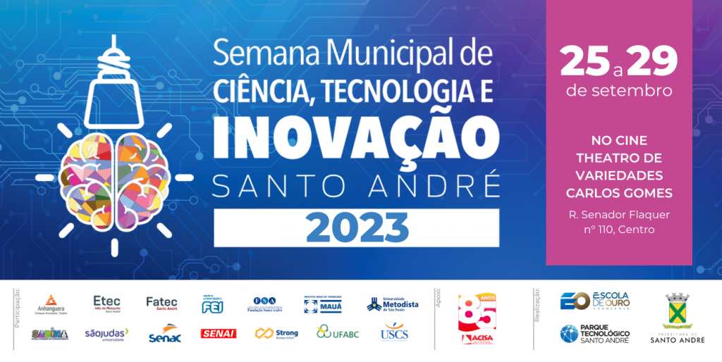 No momento você está vendo Fundação Santo André participa da Semana Municipal de Ciência, Tecnologia e Inovação 2023
