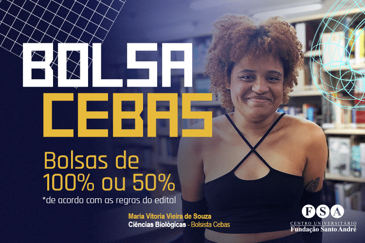 Conheça o CEBAS-FSA: o programa de bolsas de estudos da Fundação Santo André