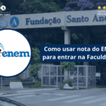 Como usar a nota do ENEM para entrar na faculdade?