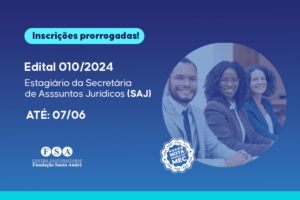 Inscreva-se no processo seletivo de estágio na Secretaria de Assuntos Jurídicos da Fundação Santo André