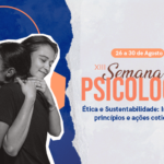 Fundação Santo André realiza 13ª Semana de Psicologia