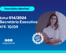 Fundação Santo André abre concurso para Secretário Executivo