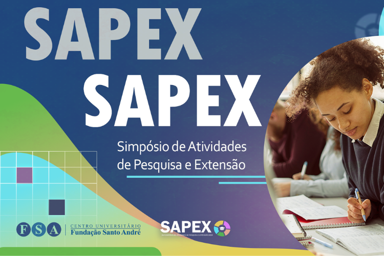 Participe do XVII SAEPX (Simpósio de Atividades de Pesquisa e Extensão) do Centro Universitário Fundação Santo André