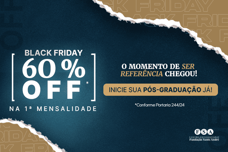 A Black Friday da Fundação Santo André também é válida para os cursos de pós-graduação