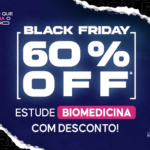 Black Friday FSA: estude Biomedicina com desconto!