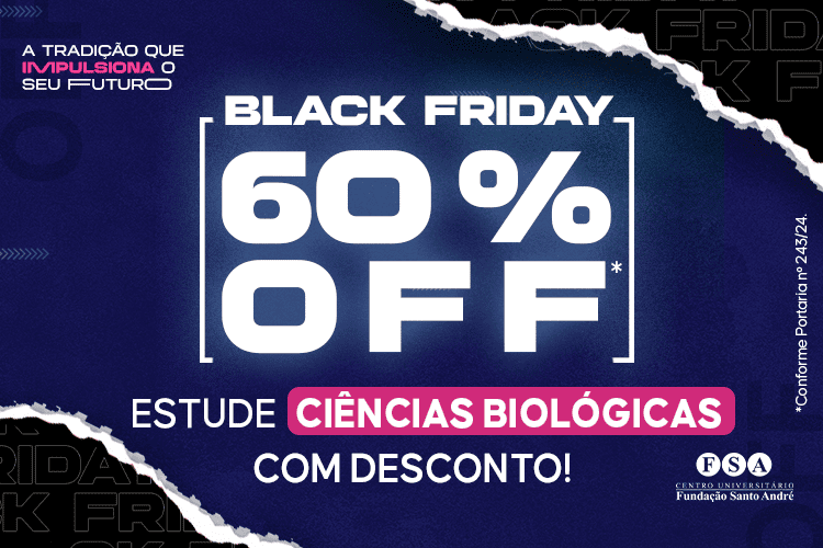 Você está visualizando atualmente Black Friday FSA: estude Ciências Biológicas com desconto!
