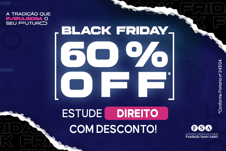 Você está visualizando atualmente Black Friday FSA: estude Direito com desconto!