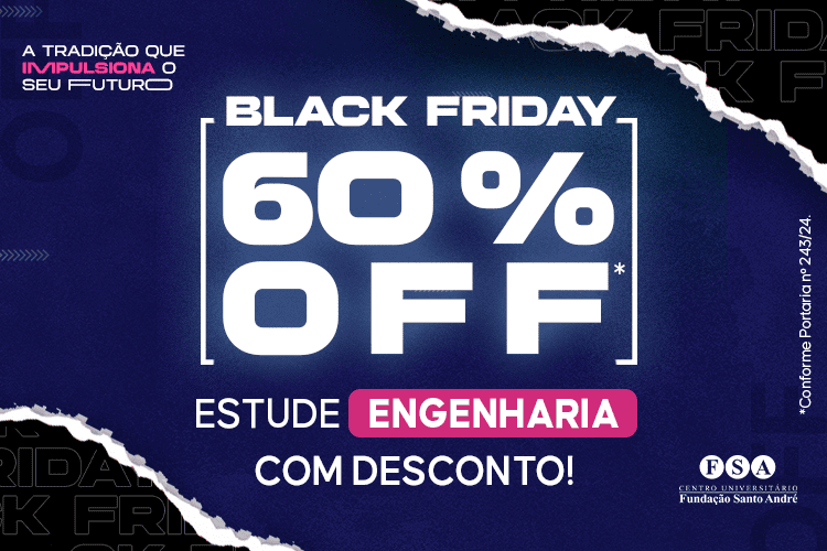 Você está visualizando atualmente Black Friday FSA: estude Engenharia com desconto!