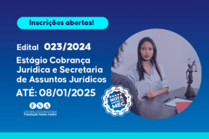 Fundação Santo André abre vagas de Estágio de Cobrança Jurídica e Secretaria de Assuntos Jurídicos