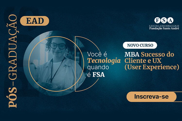 Você está visualizando atualmente Fundação Santo André lança curso de pós-graduação EaD Sucesso do Cliente
