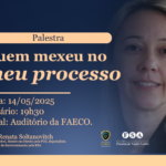 Palestra: Quem mexeu no meu processo?