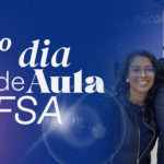 PRIMEIRO DIA DE AULA NA FSA