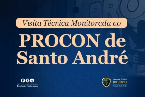 Leia mais sobre o artigo Visita Técnica Monitorada ao PROCON de Santo André