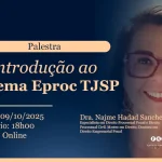 Palestra Introdução ao Sistema Eproc TJSP
